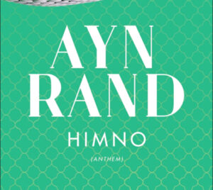 Portada del libro "Himno" de Ayn Rand